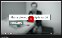 Video stāsts - Edgara pieredze