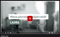 Video stāsts - Lauras pieredze