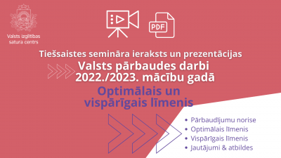 Valsts pārbaudes darbi 2022./2023. mācību gadā