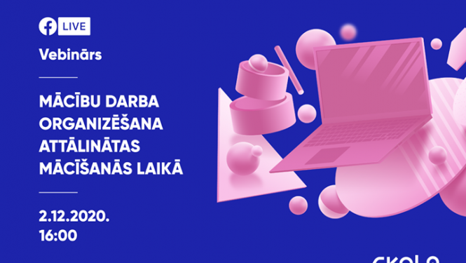 Macibu darba organizēšana attālinātās mācīšanās laikā