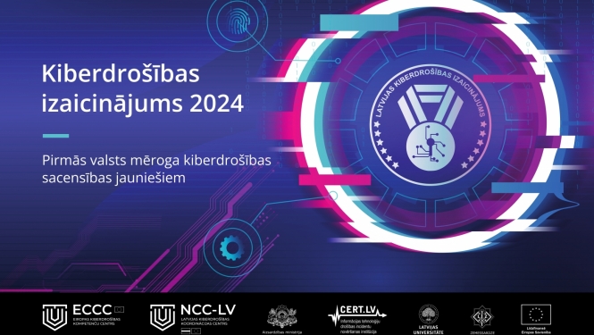 Kiberdrošības izaicinājums 2024 - Pirmās valsts mēroga kiberdrošības sacencības jauniešiem
