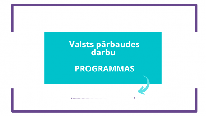 Ilustratīvs attēls - Valsts pārbaudes darbu programmas
