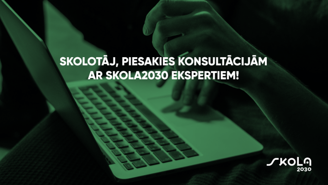 Skola2030 skolotāju konsultācijas
