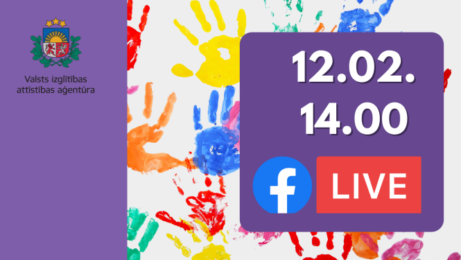 Krāsainas plaukstas, Valsts izglītības attīstības aģentūras logo, 12.02.14.00 FB live