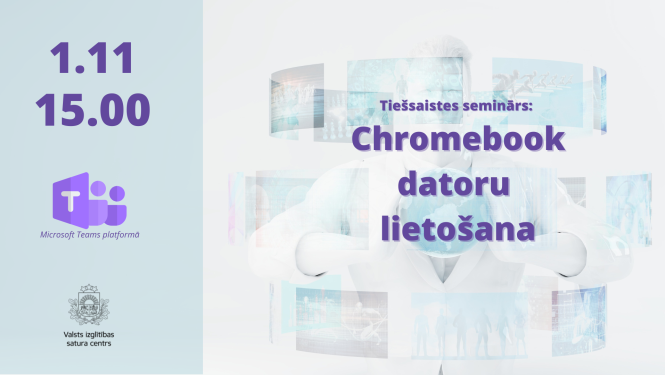 Chrome book daturu lietošanas seminārs