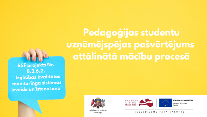 Pedagogijas studentu uznemejspejas pasvertejums attalinata macibu procesa
