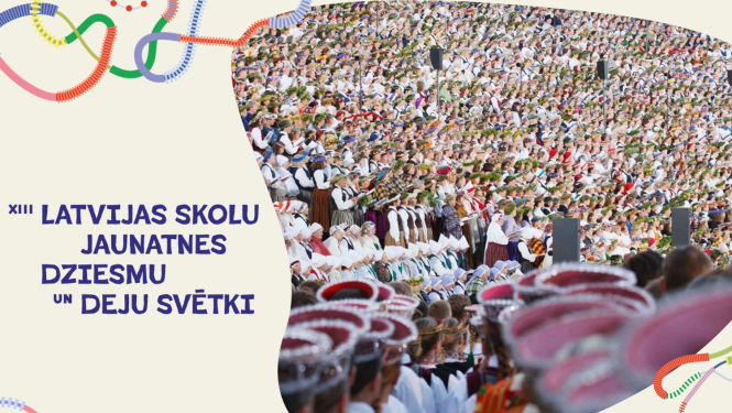 XIII latvijas skolu jaunatnes dziesmu un deju svētki