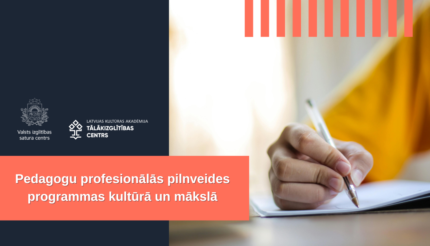 Ilustratīvs attēls ar tekstu "Pedagogu profesionālās pilnveides programmas kultūrā un mākslā"