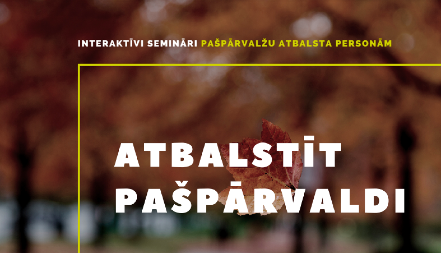 Pašpārvalžu atbalsta personas