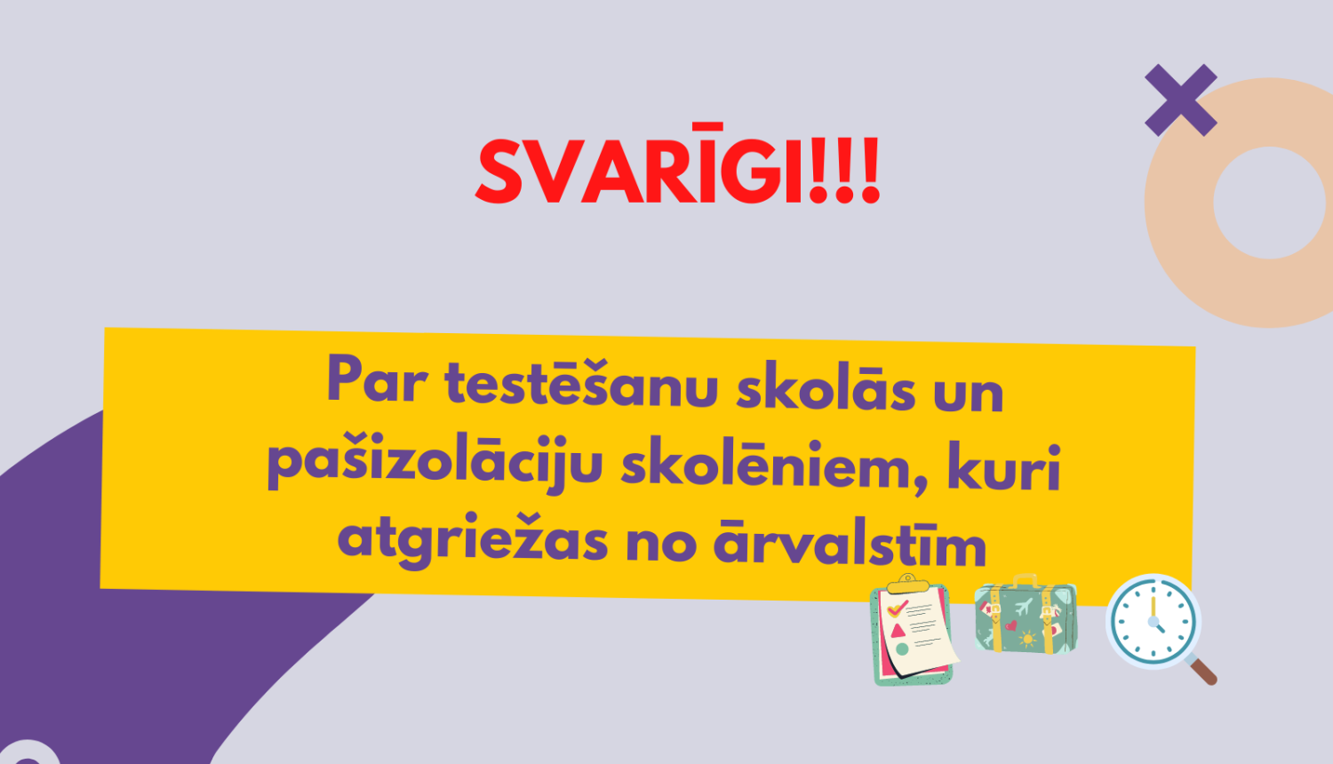 par testēšanu un atgriešanos no ārvalstīm 