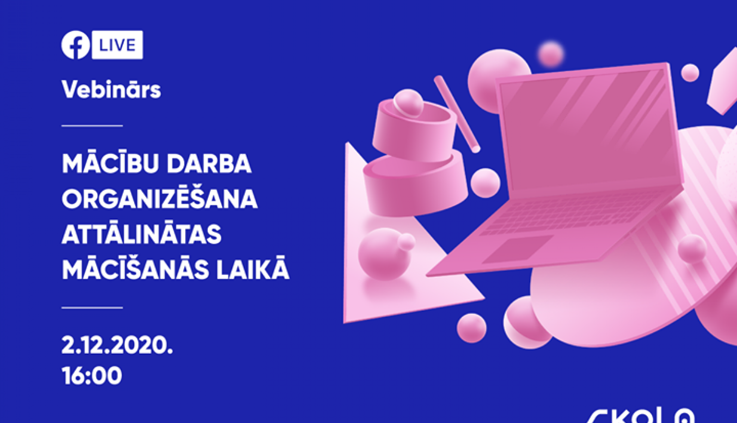 Macibu darba organizēšana attālinātās mācīšanās laikā