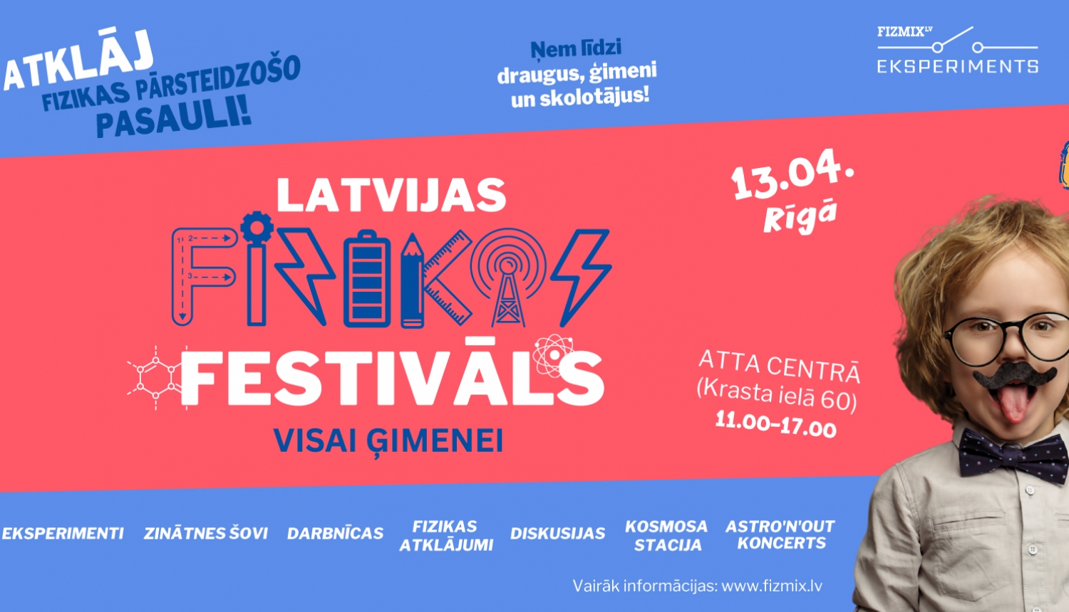 Latvijas Fizikas festivāls visai ģimenei