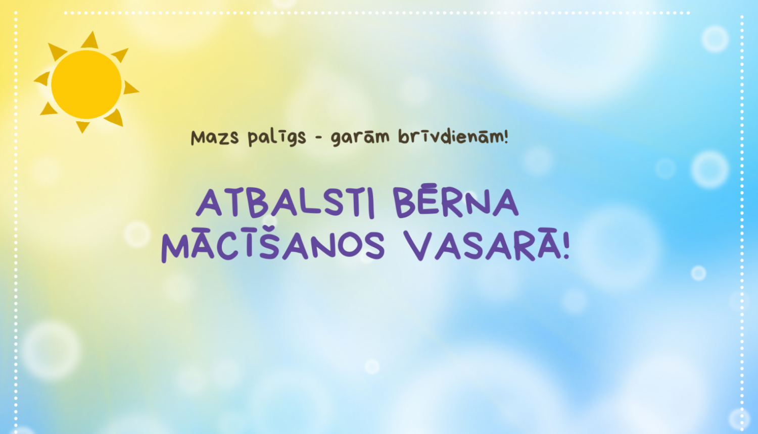 Atbalsti bērna mācīšanos vasarā