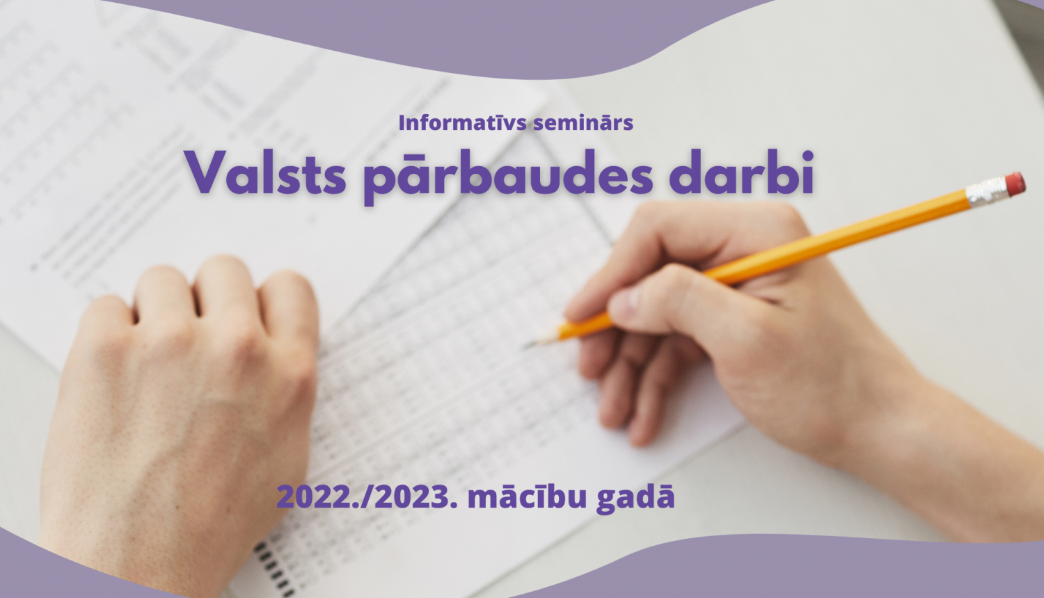 Valsts pārbaudes darbi 2022./2023. mācību gadā