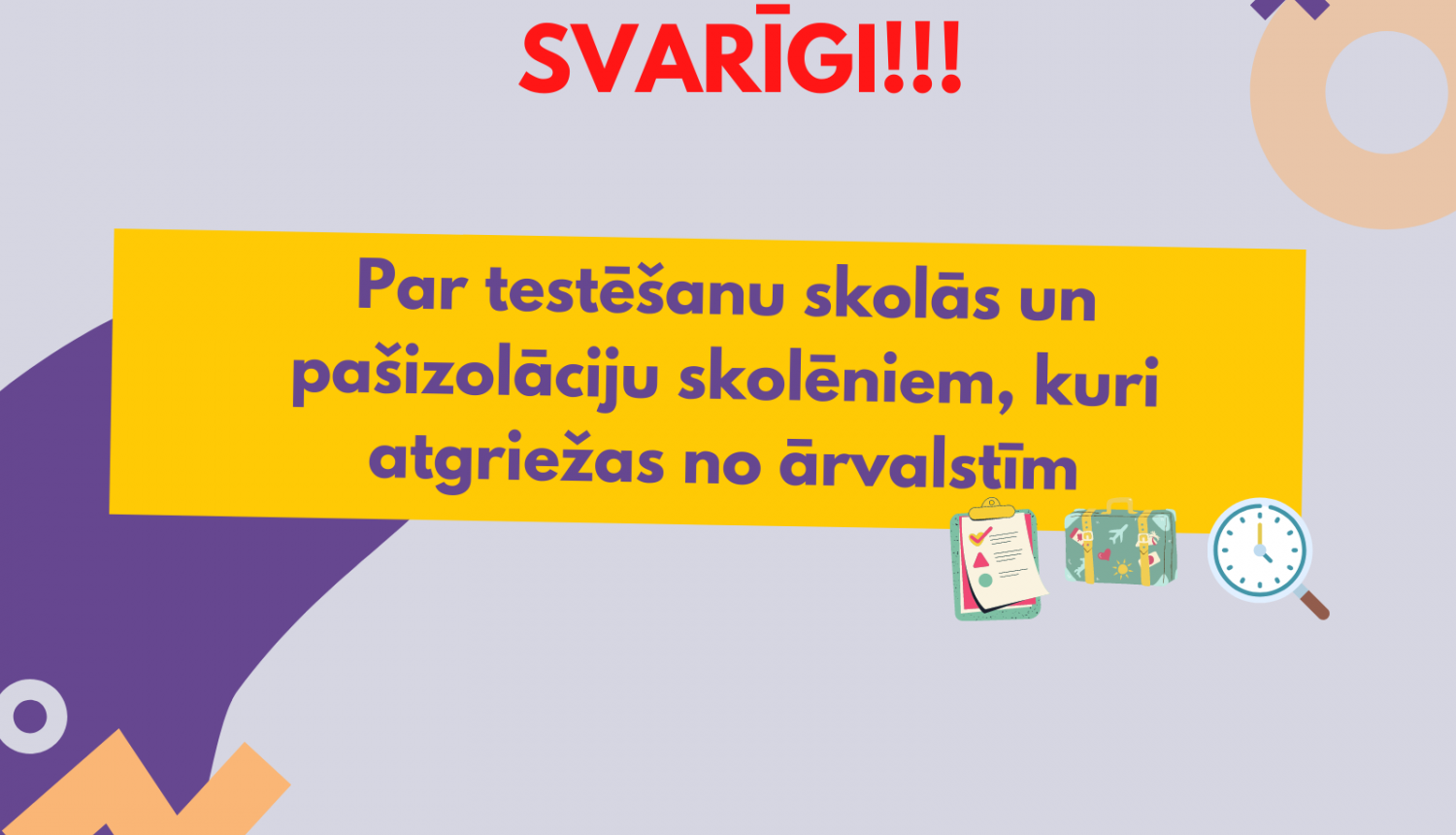 par testēšanu un atgriešanos no ārvalstīm 