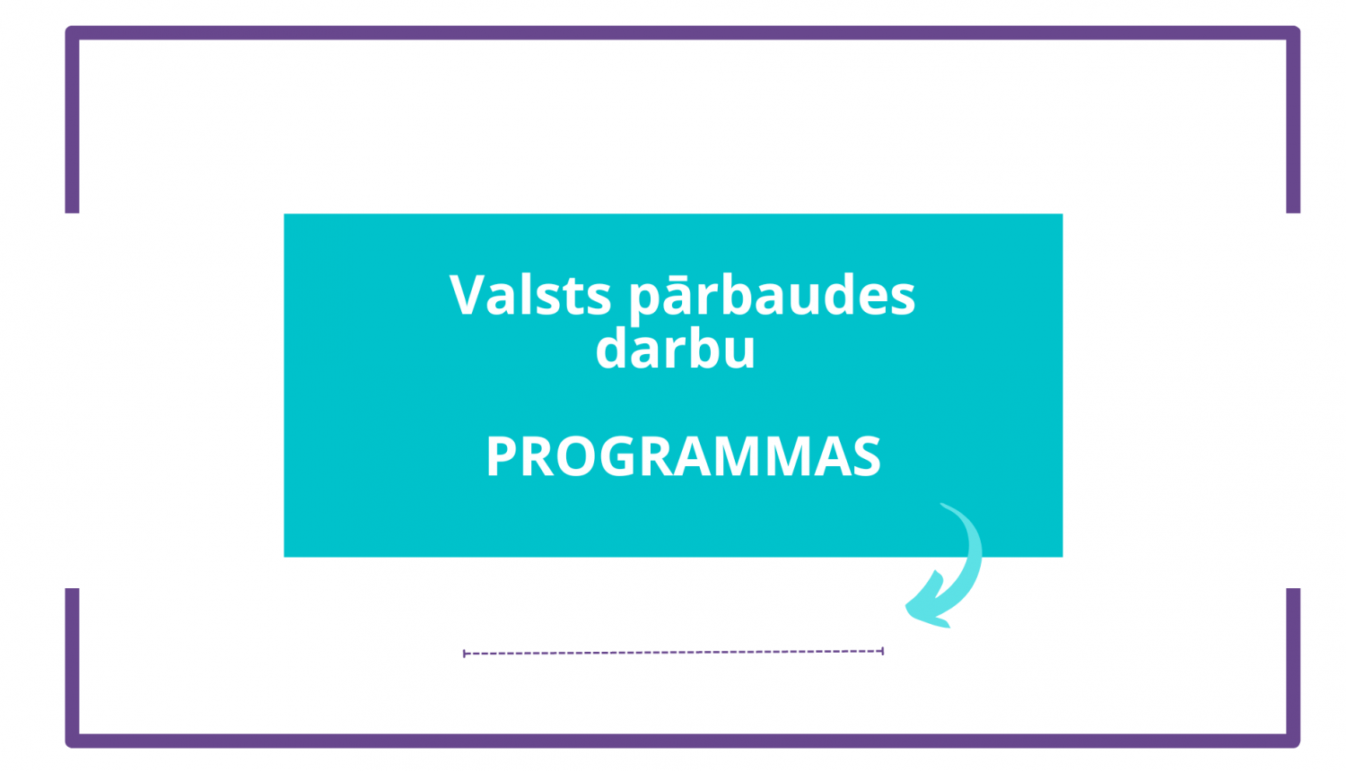 Ilustratīvs attēls - Valsts pārbaudes darbu programmas